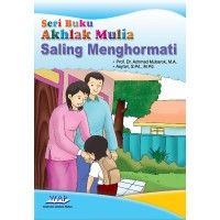 AKHLAK MULIA SALING MENGHORMATI