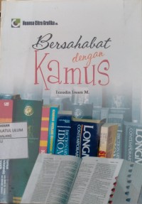 BERSAHABAT DENGAN KAMUS