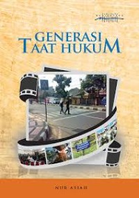 GENERASI TAAT HUKUM
