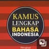 KAMUS LENGKAP BAHASA INDONESIA