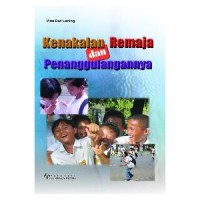 KENAKALAN REMAJA DAN PENANGGULANGANNYA