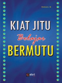 Image of KIAT JITU BELAJAR BERMUTU