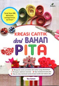 KREASI CANTIK DARI BAHAN PITA