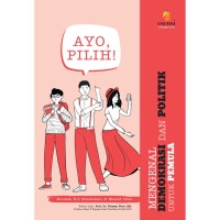 MENGENAL DEMOKRASI DAN POLITIK UNTUK PEMULA