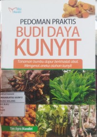 PEDOMAN PRAKTIS BUDIDAYA KUNYIT