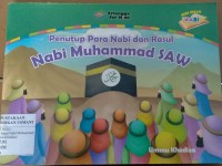 Image of PENUTUP PARA NABI DAN RASUL NABI MUHAMMAD SAW