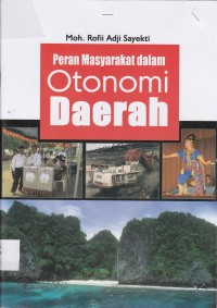 peran masyarakat dalam otonomi daerah