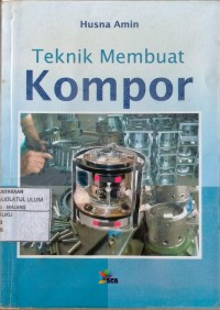 TEKNIK MEMBUAT KOMPOR