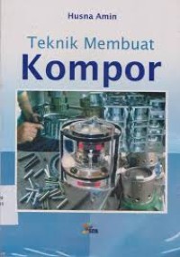 teknik membuat kompor