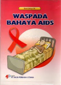 Image of WASPADA BAHAYA AIDS